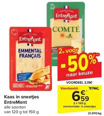 Carrefour Kaas in sneetjes entremont aanbieding