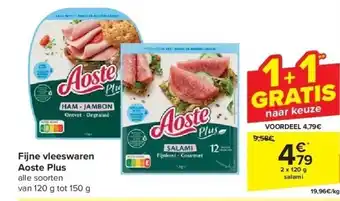 Carrefour Fijne vleeswaren aoste plus aanbieding