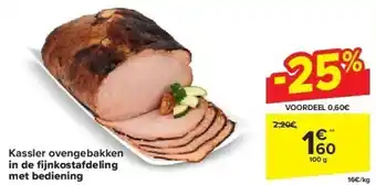 Kassler ovengebakken in de fi jnkostafdeling met bediening