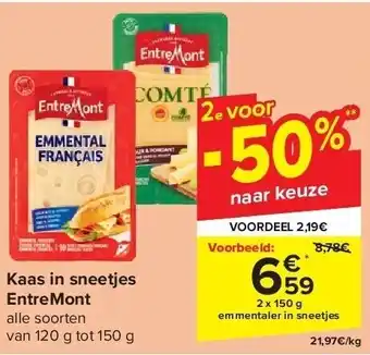 Carrefour Kaas in sneetjes entremont aanbieding