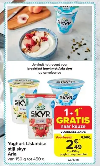 Carrefour Yoghurt ijslandse stijl skyr arla aanbieding