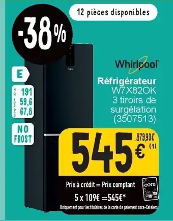 Réfrigérateur w7x82ok 3 tiroirs de surgélation