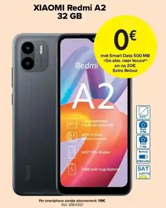 Carrefour Xiaomi redmi a2 32 gb aanbieding