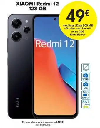 Carrefour Xiaomi redmi 12 128 gb aanbieding