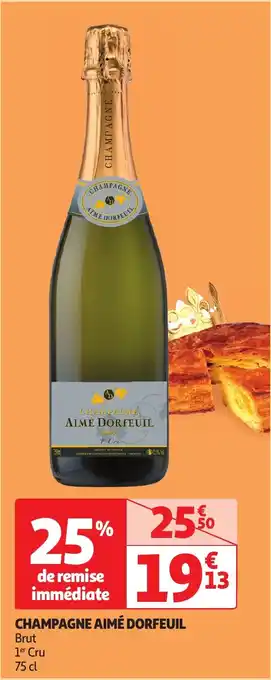 Auchan CHAMPAGNE AIME DORFEUIL 75 cl aanbieding