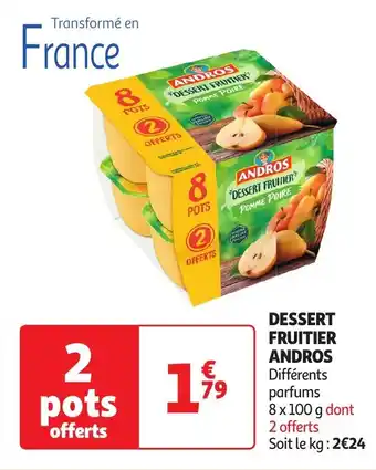 Auchan DESSERT FRUITIER ANDROS aanbieding
