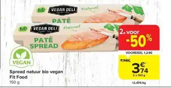 Carrefour Market Spread natuur bio vegan Fit Food 2 x 150 g aanbieding