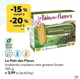 Bio Planet Le Pain des fleurs krokante crackers met groene linzen 150g aanbieding