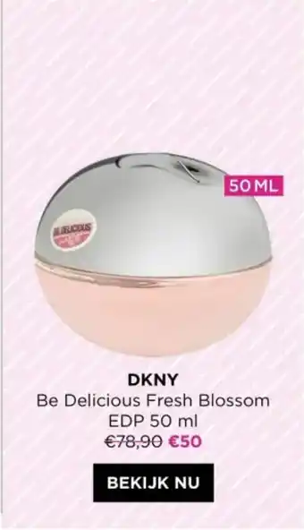 ICI PARIS XL DKNY Be Delicious Fresh Blossom EDP 50 ml aanbieding