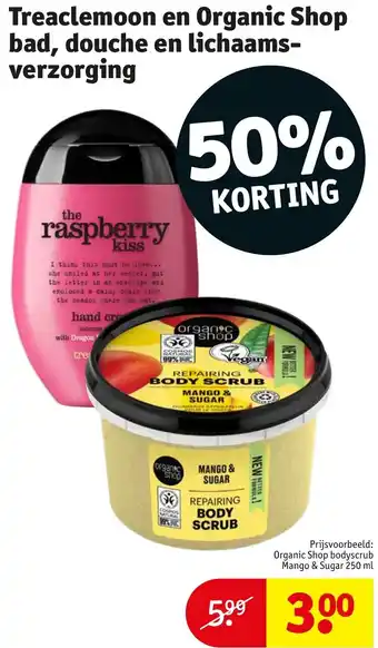 Kruidvat Treaclemoon en Organic Shop bad, douche en lichaams-verzorging aanbieding