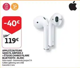 Auchan APPLE ÉCOUTEURS SANS FIL AIRPODS 2 +ÉTUI DE CHARGE FILAIRE BLUETOOTH-BLANC aanbieding