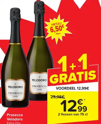 Carrefour Market Prosecco Velodoro Extra Dry 2 flessen van 75 cl aanbieding