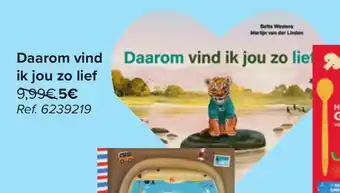 Daarom vind ik jou zo lief