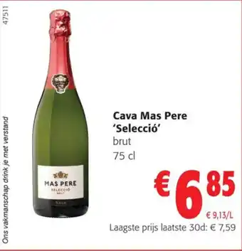 Colruyt Cava Mas Pere 'Selecció' brut 75 cl aanbieding