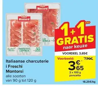 Carrefour Italiaanse charcuterie i freschi montorsi aanbieding