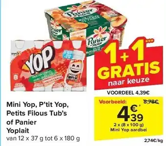 Carrefour Mini yop, p’tit yop, petits filous tub’s of panier yoplait aanbieding