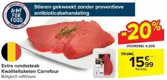 Carrefour Extra rundssteak kwaliteitsketen carrefour aanbieding