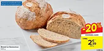 Carrefour Brood le savoureux aanbieding