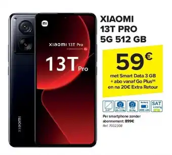 Carrefour Xiaomi 13t pro 5g 512 gb aanbieding