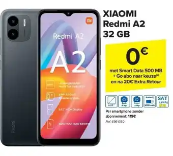 Carrefour Xiaomi redmi a2 32 gb aanbieding