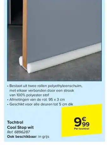 Carrefour Tochtrol cool stop wit aanbieding