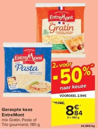 Carrefour Geraspte kaas entremont aanbieding