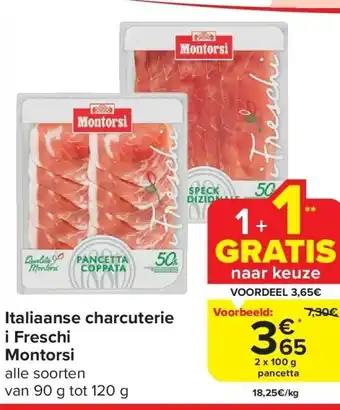 Carrefour Italiaanse charcuterie i freschi montorsi aanbieding