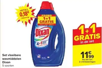 Carrefour Set vloeibare wasmiddelen dixan aanbieding