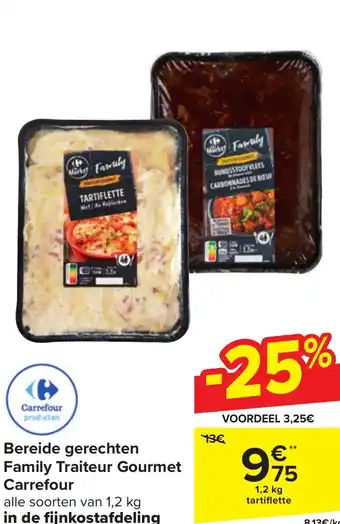 Carrefour Market Bereide gerechten Family Traiteur Gourmet 1.2kg aanbieding