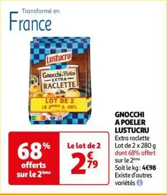 Auchan GNOCCHI A POELER LUSTUCRU aanbieding