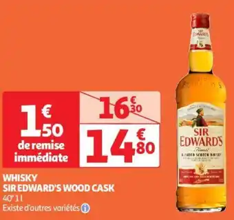 Auchan SIR EDWARD'S WOOD CASK WHISKY 40°1L aanbieding