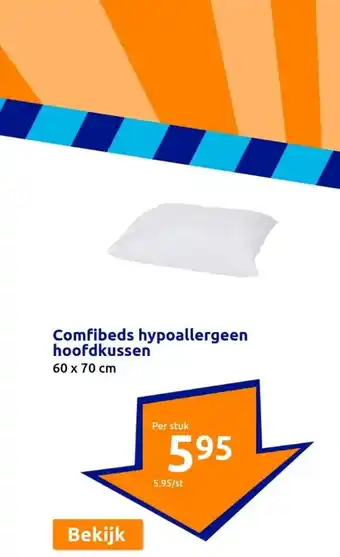 Action Comfibeds hypoallergeen hoofdkussen 60 x 70 cm aanbieding