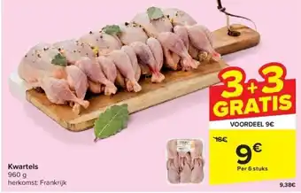Carrefour Kwartels aanbieding