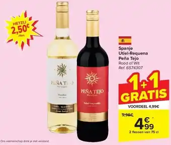 Carrefour Spanje utiel-requena peña tejo aanbieding