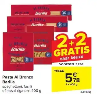 Carrefour Pasta al bronzo barilla aanbieding