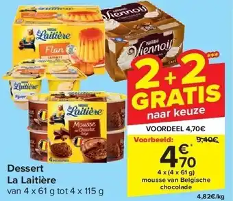 Carrefour Dessert la laitière aanbieding