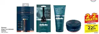 Carrefour Gamma king c en intimate gillette aanbieding