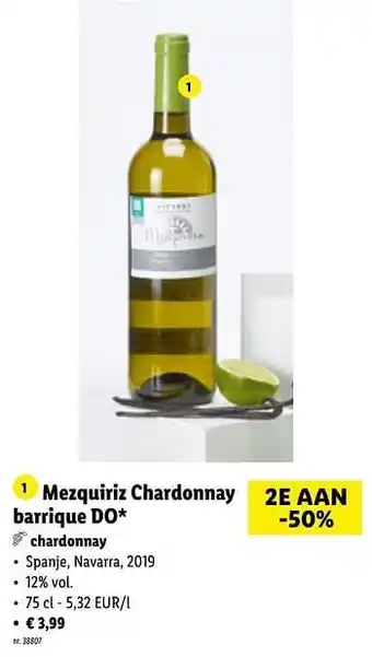 Lidl Mezquiriz chardonnay barrique do chardonnay aanbieding