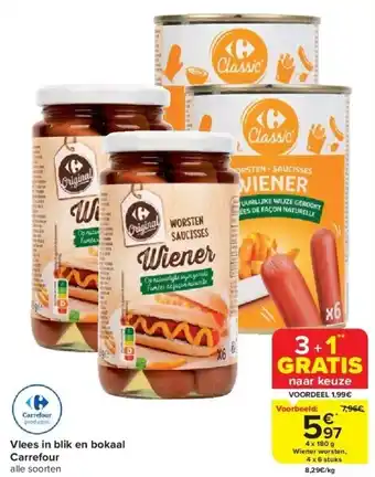 Carrefour Vlees in blik en bokaal carrefour aanbieding