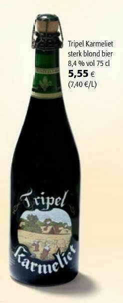 Colruyt Tripel karmeliet sterk blond bier aanbieding