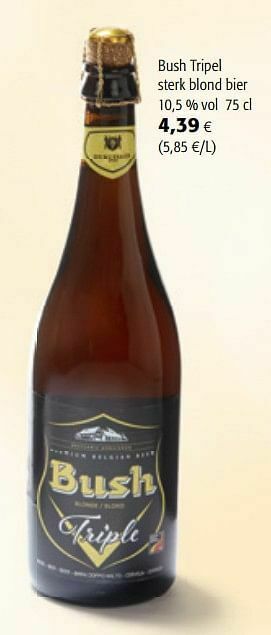 Colruyt Bush tripel sterk blond bier aanbieding