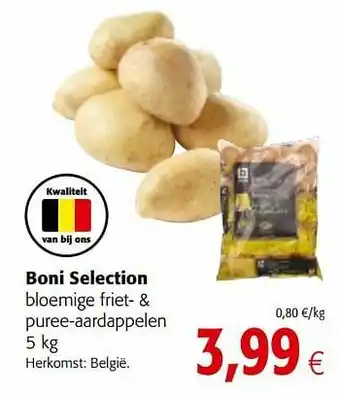 Colruyt Boni selection bloemige friet- + puree-aardappelen aanbieding