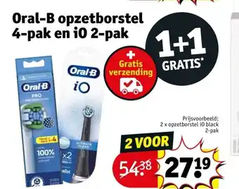 Kruidvat Oral-b opzetborstel 4-pak en io 2-pak aanbieding