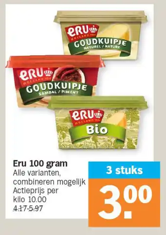 Albert Heijn Eru 100 gram aanbieding