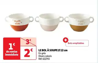 LE BOL À SOUPE Ø 12 cm