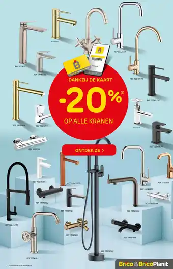 Brico Op alle kranen -20% aanbieding
