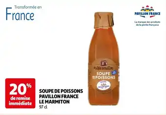 SOUPE DE POISSONS PAVILLON FRANCE LE MARMITON 97 cl
