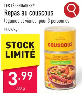 ALDI LES LÉGENDAIRES Repas au couscous 980g aanbieding