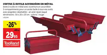 Coffre A Outils Accordeon En Metal