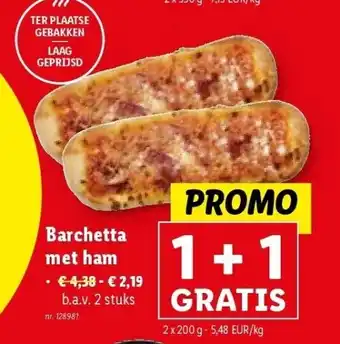 Lidl Barchetta met ham aanbieding